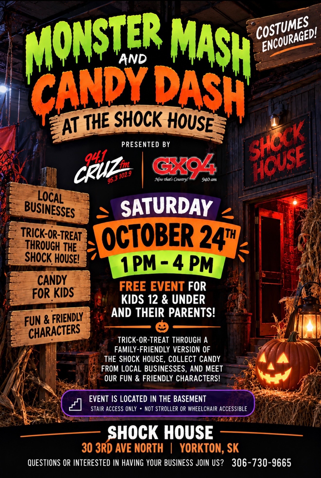 Monster Mash and Candy Dash at The Shock House in Yorkton, presented by CRUZ FM and GX94. Costumes encouraged. Event details follow below.